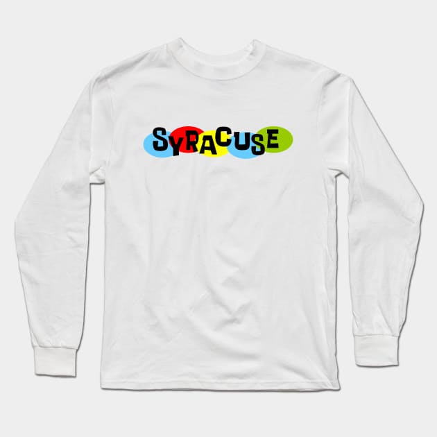 That Syracuse Thing! Long Sleeve T-Shirt by Vandalay Industries